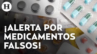 ¡Ten cuidado Cofepris alerta sobre falsificación de al menos 7 medicamentos [upl. by Jentoft]