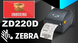 Impresora de Etiquetas Zebra ZD220 Termica Directa Unboxing Zebra ZD220 [upl. by Angy]