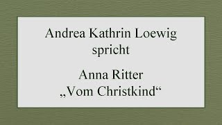 Anna Ritter „Vom Christkind“ [upl. by Colville932]