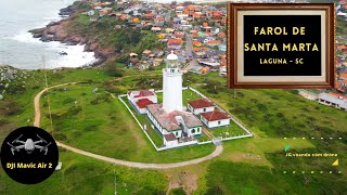 Farol de Santa Marta  LagunaSC [upl. by Thury]