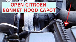 How to Open Citroen C3 BonnetHood Citroen Picasso 3 NonBroken [upl. by Llenrep]