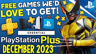 7 PS PLUS FREE Games in DECEMBER 2023 Wed LOVE to GET PlayStation Plus 2023 [upl. by Ephrem728]