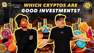 The Centbee Show 15  Which cryptos are good investments [upl. by Yahiya87]