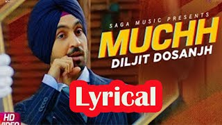 Muchh  Diljit Dosanjh  Jado jatt ready honda time lagda  hath muchha ta te maar len de [upl. by Moyers]