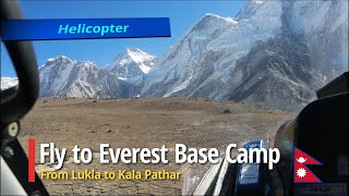 From Lukla to Everest Base Camp by Helicopter [upl. by Renae]