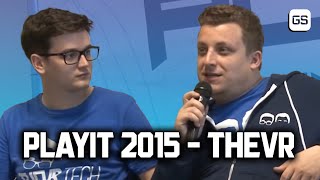 PlayIT Debrecen 2015  YouTubeszínpad TheVR [upl. by Aihsei]