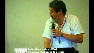 Autonomías indígenas en Bolivia  Exposición de Carlos Hugo Molina [upl. by Nalyd]