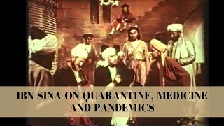 IBN SINA on Quarantine Medicine and Pandemics [upl. by Airehtfele]