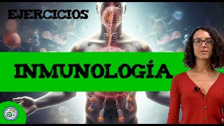 Inmunología 😷 Ejercicios 2023 B3 [upl. by Tuddor928]