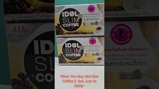 Idol Slim Coffee amp Veslim Tea For Slimming Body slim [upl. by Sherm]