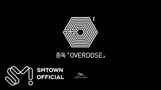 EXOK 엑소케이 중독Overdose MV Teaser [upl. by Yellas]