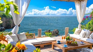 Elegant Bossa Nova Jazz Music amp Ocean Wave Sounds at Seaside Cafe Ambience for Relax Stress Relief [upl. by Tacita]