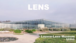 루브르 렁스 미술관  SANAA  Louvre Lens Museum  France Architecture [upl. by Ylrebma659]