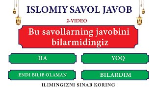 Islomiy savol javob 2  diniy savol javoblar  исломие савол жавоб  диний савол жавоб  maruzalar [upl. by Dej720]