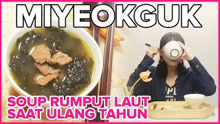 Resep Soup Rumput Laut  Makanan Korea  MiyeokGuk yang gampang [upl. by Eimaraj841]