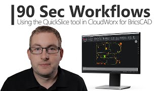 How to use the QuickSlice tool in CloudWorx for CAD  90 Second Workflows [upl. by Anatolio]