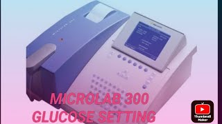 Microlab 300 Glucose Setting and programming  Microlab 300 Mai Glucose ki Setting karne Ka Tariqa [upl. by Htiduy976]