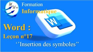 Comment Insérer des Symbole dans Word [upl. by Alleacim]