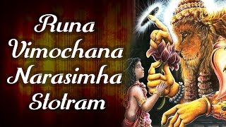 Runa Vimochana Narasimha Stotram [upl. by Atsahc856]