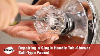 Repairing a Leaky Single Handle TubShower BallType Faucet [upl. by Wagner]