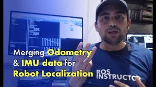 ROS Developers LIVE Class 2 Merging Odometry amp IMU data for Robot Localization [upl. by Marek874]