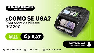 Domina la Contadora de Billetes SAT BC1200 Uso Adecuado y Errores Comunes  Satpcs [upl. by Neetsirhc206]