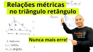 RELAÇÕES MÉTRICAS NO TRIÂNGULO RETÂNGULO  RÁPIDO E FÁCIL [upl. by Eenahpets]