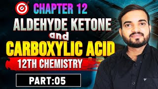 Aldehyde Ketone and Carboxylic Acid  12th Chemistry  Chapter12 Part 5 neet a2zpractical991 [upl. by Ecidna80]