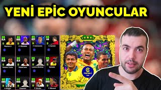 YENİ EPİC OYUNCULAR ⚽ NEYMAR  ROMARİO  DENİLSON CAFU 👀 HAKAN ÇALHANOĞLU 🔴⚪️ EFOOTBALL 2024 MOBİLE [upl. by Fredric193]