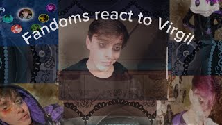 Fandoms react to Virgilpart 3FpeDhmisSander sidesDanganronpaTmaOmoriOkegomPrinxiety [upl. by Alenson]