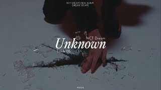 Vietsub Hangul Unknown  NCT DREAM 엔시티 드림 [upl. by Cutlerr]