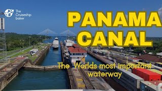 Panama canal the Worlds most important waterway  Timelapse panama [upl. by Tiffany]