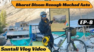 Bharat Disom Renagh Muchad Aatu Te  West Bengal khon Ladakh Tour ⛰️🚴‍♂️ Ep2 [upl. by Arekat434]