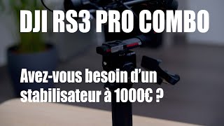 Dji RS3 Pro Combo  Mini review en français [upl. by Essile]