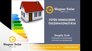 Webinárium  Fűtési rendszerek összehasonlítása │Wagner Solar [upl. by Ahsika]