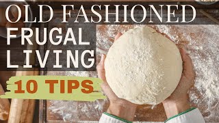 OldFashioned Frugal Living Tips and Ideas  Embrace the Past [upl. by Ojela]