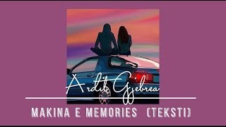 Ardit Gjebrea  Makina e memories me tekst lyrics video [upl. by Nodnol]