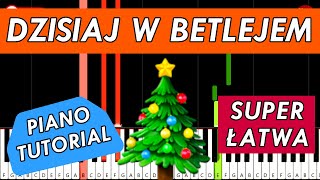 DZISIAJ W BETLEJEM  Piano Keyboard Tutorial🎅KOLĘDA NA PIANINIE BEZ ZNAJOMOŚCI NUT  ŁATWA WERSJA [upl. by Ayor]