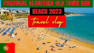 Portugal Albufeira Old Town and Beach 2023 [upl. by Otineb]