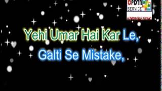 GALTI SE MISTAKE KARAOKE TRACK MUSIC [upl. by Jaffe521]