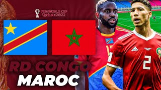 🔴 🇨🇩🇲🇦 RD CONGO  MAROC 🔴 BARRAGES de la COUPE DU MONDE 2022   Afrique  rdc vs mar  Direct Live [upl. by Araes]