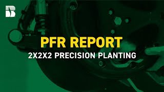 2x2x2 Precision Planting PFR Report  Becks Hybrids PFR Report [upl. by Ahsikram617]