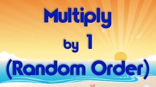 Multiply by 1 Random Order  Learn Multiplication  Multiply By Music  Jack Hartmann [upl. by Shawna]