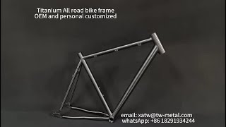 Titanium all road bike frames [upl. by Akilaz]