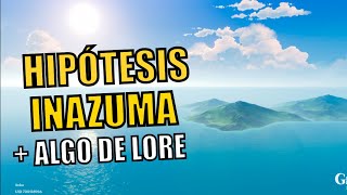 HIPÓTESIS SOBRE INAZUMA  ALGO DE LORE  Genshin Impact Gameplay Español [upl. by Lenno191]