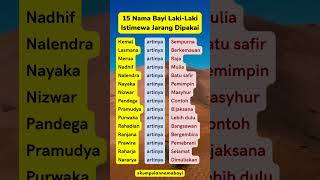 15 Nama Bayi Lakilaki Istimewa dan Jarang Dipakai namabayi [upl. by Lladnor]