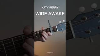 Wide Awake  Katy Perry Guitar Karaoke acoustic karaoke guitar shorts [upl. by Armilla]