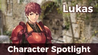 Fire Emblem Character Spotlight Lukas [upl. by Eentruoc884]