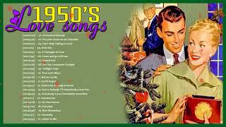 1950s Love Songs Playlist 💗 Classic Love Songs 1950s 💗 Oldies But Goodies Love Songs Collection 1 [upl. by Glassman]