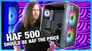 Cooler Master Has Lost Its Mind Overpriced HAF 500 Case Review [upl. by Moore]